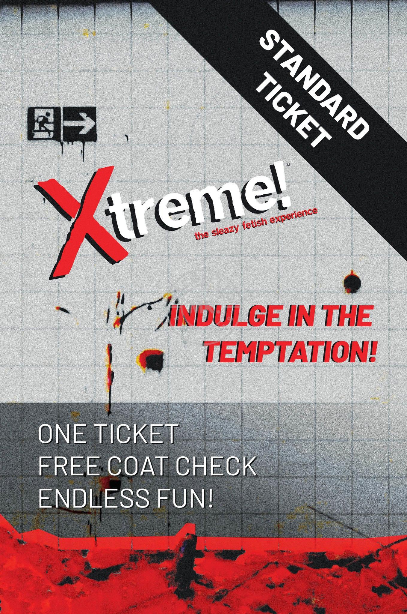 Xtreme! Standard Ticket at MR. Riegillio