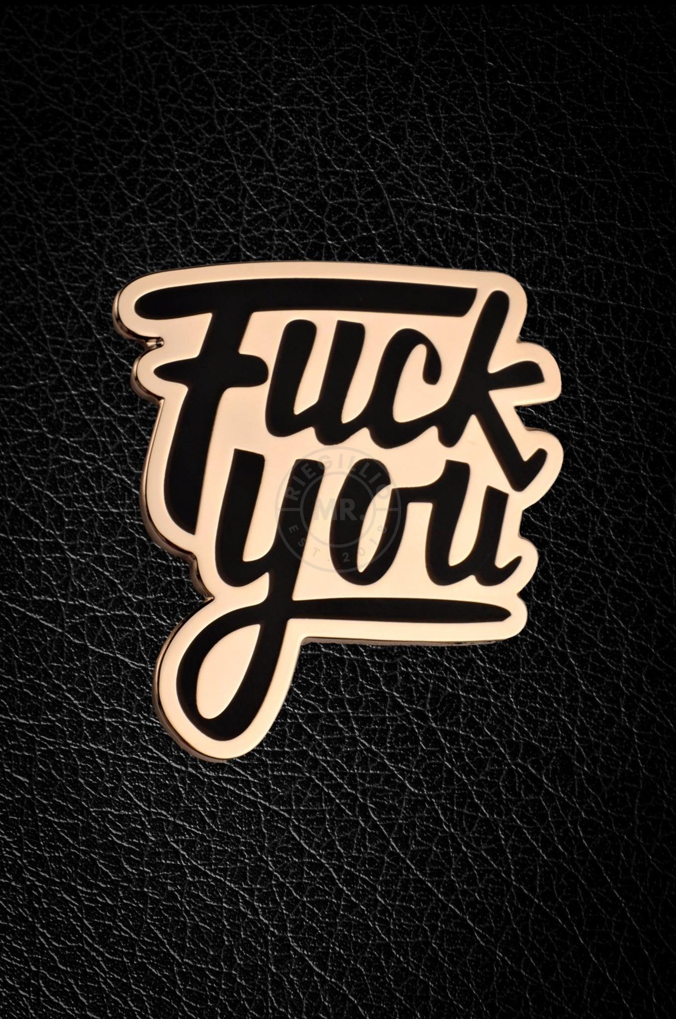 Master of the House Pin - FUCK YOU at MR. Riegillio