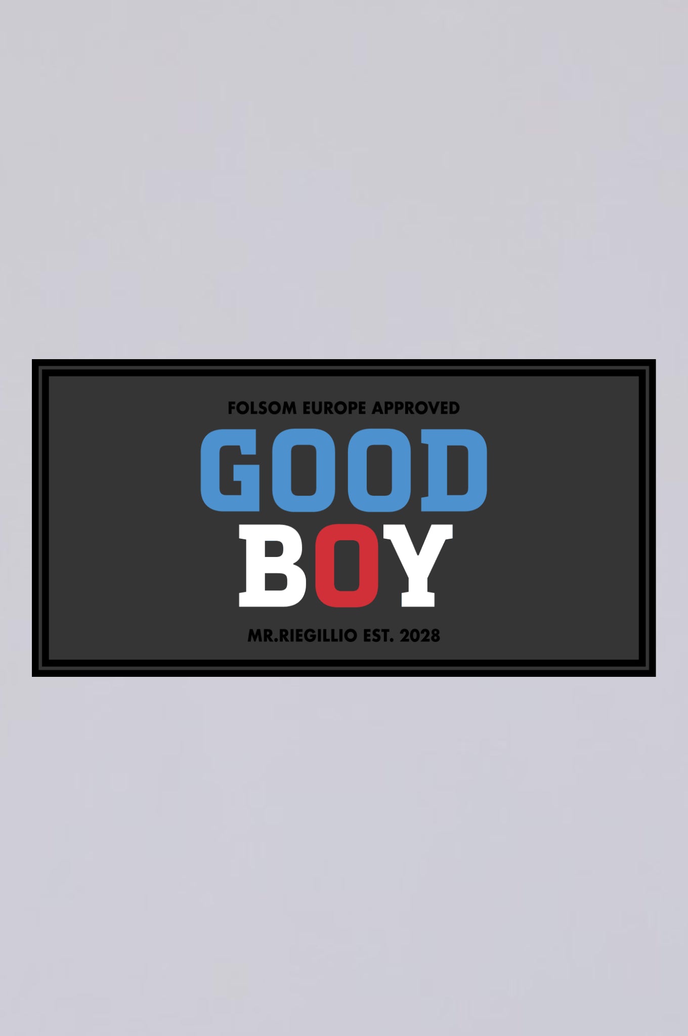 Rubber Velcro Patch - GOOD BOY (Folsom Edition)
