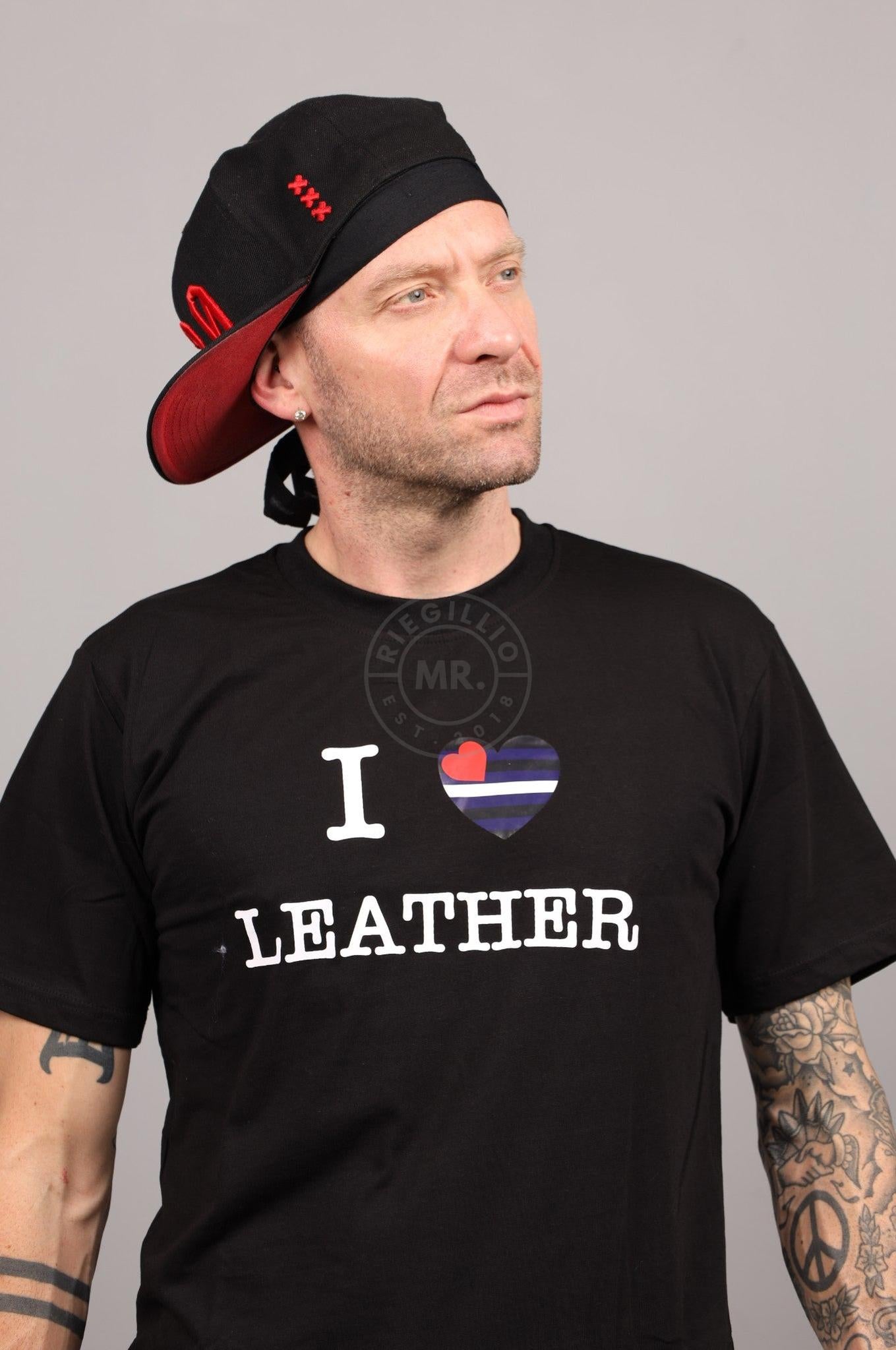 I LOVE LEATHER Souvenir T-Shirt at MR. Riegillio